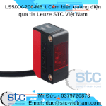 Ls5/Xx-200-M8.1 Cảm Biến Quang Điện Qua Tia Leuze Stc Việt Nam