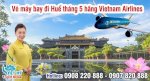 Vé Máy Bay Đi Huế Tháng 5 Hãng Vietnam Airlines