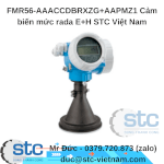 Fmr56-Aaaccdbrxzg+Aapmz1 Cảm Biến Mức Rada E+H Stc Việt Nam
