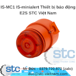 Is-Mc1 Is-Minialert Thiết Bị Báo Động E2S Stc Việt Nam