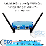 Airlink Điểm Truy Cập Wifi Công Nghiệp Nhỏ Gọn Acksys Stc Việt Nam