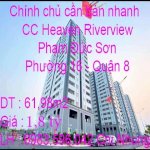 Chính Chủ Cần Bán Nhanh Chung Cư Heaven Riverview