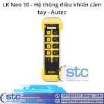 Lk Neo 10 Hệ Thông Điều Khiển Cầm Tay Autec Stc Việt Nam