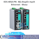 Eds-405A-Pn Bộ Chuyển Mạch Ethernet Moxa Stc Việt Nam