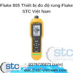 Fluke 805 Thiết Bị Đo Độ Rung Fluke Stc Việt Nam