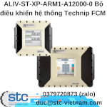 Aliv-St-Xp-Arm1-A12000-0 Bộ Điều Khiển Hệ Thống Technip Fcm Stc Việt Nam