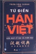 Từ Điển Hán Việt Hán Ngữ Cổ Đại Và Hiện Đại