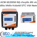 Acm-1E200S0 Bộ Chuyển Đổi Và Điều Khiển Kobold Stc Việt Nam