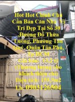 Hot Hot Chính Chủ Cần Bán Căn Nhà Vị Trí Đẹp Tại Tân Phú -Hcm