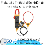 Fluke 381 Thiết Bị Điều Khiển Từ Xa Fluke Stc Việt Nam