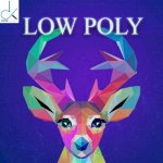 Low Poly Là Gì? Hướng Dẫn Chỉnh Ảnh Low Poly Qua Photoshop-Illustrator
