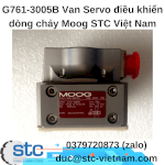 G761-3005B Van Servo Điều Khiển Dòng Chảy Moog Stc Việt Nam
