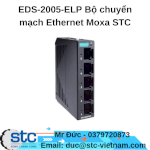 Eds-2005-Elp Bộ Chuyển Mạch Ethernet Moxa Stc Việt Nam