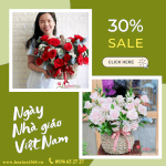 Sale Up To 30% - Hoa Tri Ân Ngày Nhà Giáo Việt Nam