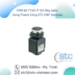 Knf Fmm 80 Ttdc-P 12V Máy Bơm Song Thành Công Stc Vietnam