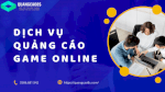 Dịch Vụ Quảng Cáo Game Online Tại Quangcao8S