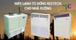 Máy Lạnh Tủ Đứng Reetech 10Hp Cho Nhà Xưởng Thích Hợp Nhất