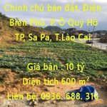Chính Chủ Bán Đất Đường Điện Biên Phủ, Phường Ô Quý Hồ, Sa Pa, Lào Cai