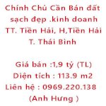 Chính Chủ Cần Bán Đất Sạch Đẹp .Kinh Doanh Buôn Bá Sầm Uất Nguyễn Công Trứ,Thị Trấn Tiền Hải, T. Thái Bình