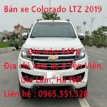 Bán Xe Colorado Ltz 2019 4X4 Yên Viên, Gia Lâm, Hà Nội.