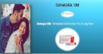 Suhagra 100 Mg | Sexual Problems Solve | Reviews & Benefits