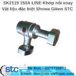 Sk2119 150A Line Khớp Nối Xoay Vật Liệu Đặc Biệt Showa Giken Stc Việt Nam
