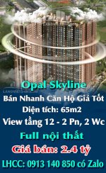 Cần Bán Nhanh Căn Hộ Giá Tốt Dự Án Opal Skyline