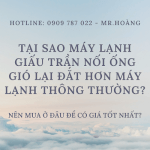 Báo Giá Dự Toán Cho Máy Lạnh Giấu Trần Nối Ống Gió Giá Thấp Nhất