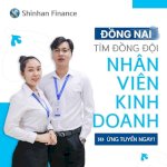 Shinhan Finance Chi Nhánh Biên Hoà Tuyển Tư Vấn Tài Chính