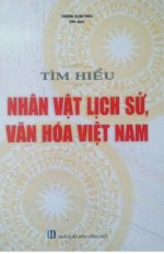 Tìm Hiểu Nhân Vật Lịch Sử Văn Hóa Việt Nam
