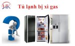 Tủ Lạnh Bị Xì Gas Điện Lạnh Hk Sẽ Giúp Bạn Khắc Phục
