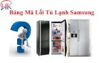 Tìm Hiểu Về Các Mã Lỗi Thường Gặp Trên Tủ Lạnh Samsung Và Cách Xử Lý Chúng