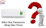 Máy Lạnh Panasonic Nháy Đèn Timer - Nguyên Nhân Và Cách Sửa Chữa Từ Điện Lạnh Hk