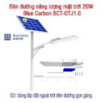 Đèn Đường Năng Lượng Mặt Trời 20W Blue Carbon Bct-Otj1.0