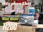 Máy Phun Khói Vector Fog H200 - Diệt Côn Trùng