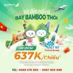 Bamboo Mở Bán Vé Máy Bay Tết 2024 Giá Chỉ Từ 637000 Đồng