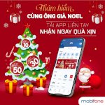 Vào My Mobifone , Thám Hiểm Cùng Ông Già Noel, Nhận Quà Cực Hot