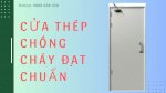 Cửa Thép Chống Cháy 60P 90P 120P Đạt Chuẩn Tại Tân Phú