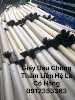 Chuyên Giấy Dầu Lót Đường Bê Tông, Thủ Tục Nhanh Gọn