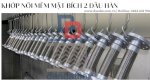 Khớp Nối Mềm Chống Rung, Khớp Chống Rung Mặt Bích, Ống Nối Mềm Inox Chịu Nhiệt