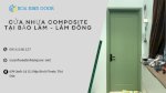 Cửa Nhựa Composite Tại Bảo Lâm - Lâm Đồng [Báo Giá Mới Nhất]