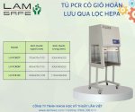 Tủ Pcr Có Gió Hoàn Lưu Qua Lọc Hepa