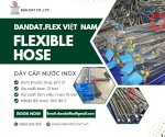 Dây Cấp Nước Máy Nước Nóng Lạnh Inox, Dây Dẫn Nước Phi 21, Ống Dẫn Nước Mềm Inox Chịu Nhiệt Chịu Áp