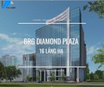 Cho Thuê Tầng 1 + 2 + 3 Văn Phòng Và Thương Mại Tại - Brg Diamond Park Plaza, Ba Đình