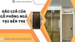 Báo Giá Cửa Gỗ Phòng Ngủ Tại Bến Tre