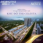 ����Hot Mở Bán Nhà Phố Thương Mại Tại Celesta Avenue- Cđt Keppel Land & Phú Long