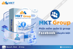 Tự Động Hóa Việc Quản Lý Group Facebook Chưa Bao Giờ Dễ Hơn Với Phần Mềm Mkt Group