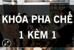 Khóa Học 1 Kèm 1 Supervip