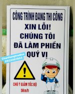 Biển Báo Công Trường , Đi Chậm - Sản Xuất Thi Công - Mch 24