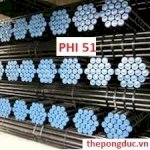 Thép Ống Đúc Phi 51, Thép Ống Đen Phi 51, Thép Ống Đúc Đen Phi 51